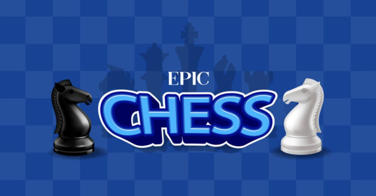 Play Epic Chess: Free Online Chess Game Against Computer